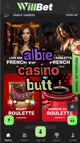 Albie Casino Butt - Casino Entertainment News-casinoorder.vip